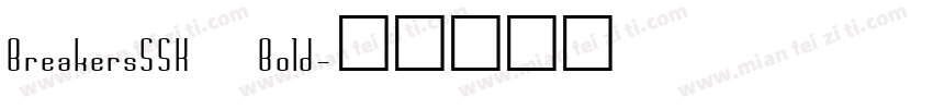 BreakersSSK Bold字体转换